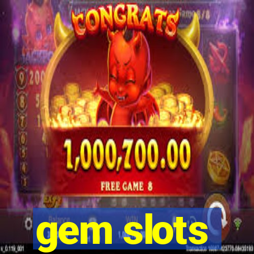 gem slots